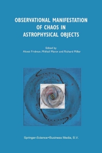 Omslagafbeelding: Observational Manifestation of Chaos in Astrophysical Objects 1st edition 9781402009358