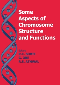 Cover image: Some Aspects of Chromosome Structure and Function 1st edition 9780792370574