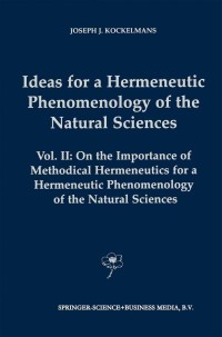 表紙画像: Ideas for a Hermeneutic Phenomenology of the Natural Sciences 9789401039185