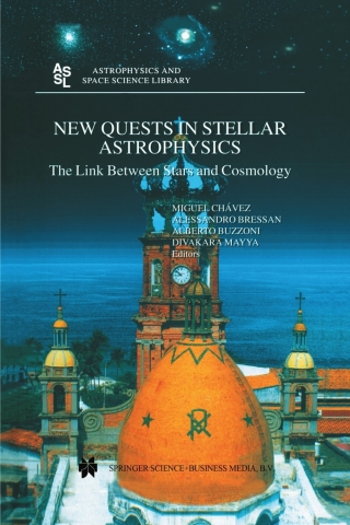 Titelbild: New Quests in Stellar Astrophysics: The Link Between Stars and Cosmology 1st edition 9789401003933