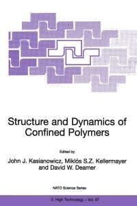 Titelbild: Structure and Dynamics of Confined Polymers 1st edition 9781402006975