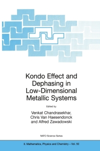 Cover image: Kondo Effect and Dephasing in Low-Dimensional Metallic Systems 1st edition 9789401004275