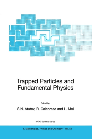 Cover image: Trapped Particles and Fundamental Physics 1st edition 9781402004414