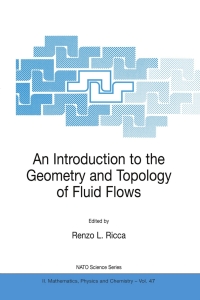 Cover image: An Introduction to the Geometry and Topology of Fluid Flows 1st edition 9781402002069