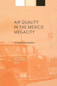 صورة الغلاف: Air Quality in the Mexico Megacity 1st edition 9781402004520