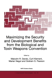 Titelbild: Maximizing the Security and Development Benefits from the Biological and Toxin Weapons Convention 1st edition 9789401004725