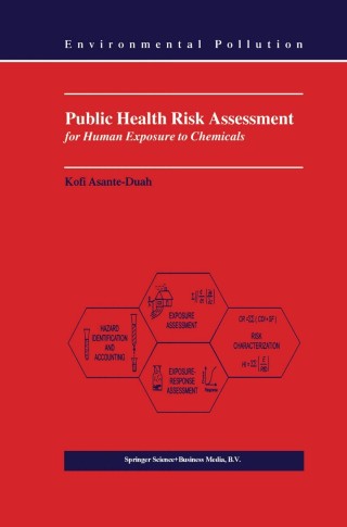 表紙画像: Public Health Risk Assessment for Human Exposure to Chemicals 9781402009211