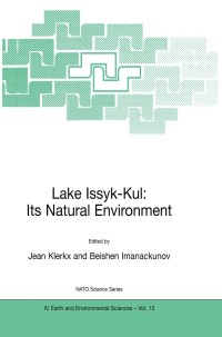 Omslagafbeelding: Lake Issyk-Kul: Its Natural Environment 1st edition 9781402008993