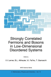 Imagen de portada: Strongly Correlated Fermions and Bosons in Low-Dimensional Disordered Systems 1st edition 9781402007484