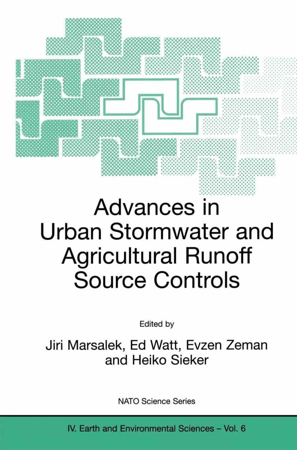 Advances in Urban Stormwater and Agricultural Runoff Source Controls 1st Edition