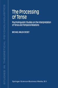 Cover image: The Processing of Tense 9781402001857
