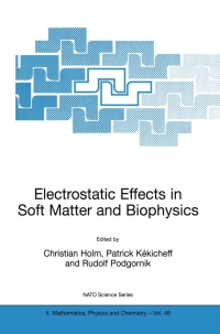 Imagen de portada: Electrostatic Effects in Soft Matter and Biophysics 1st edition 9781402001963