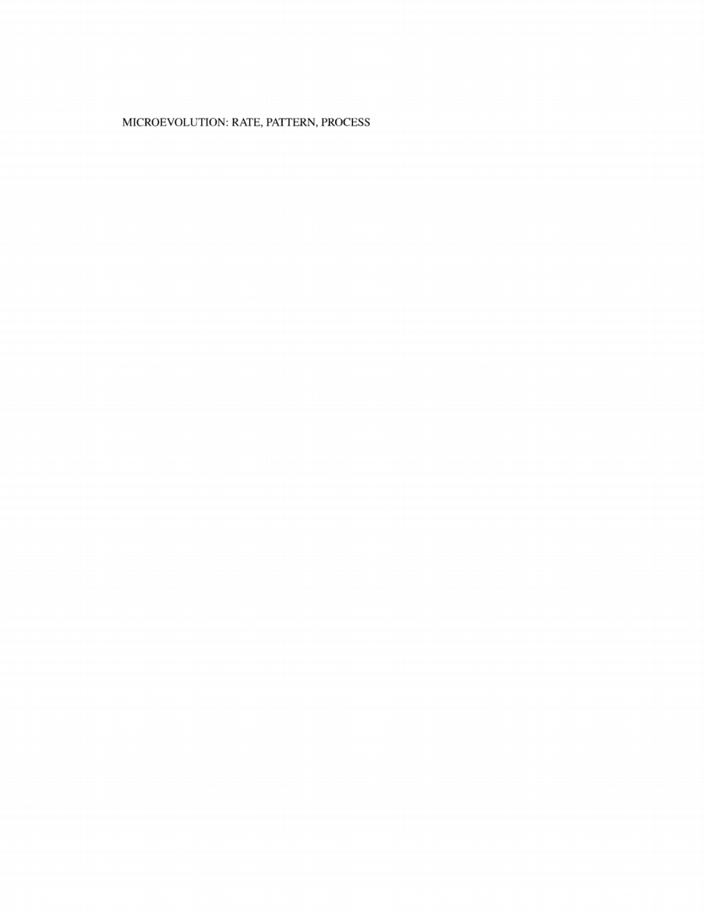 Microevolution Rate, Pattern, Process 1st Edition