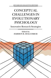 Imagen de portada: Conceptual Challenges in Evolutionary Psychology 1st edition 9781402001338