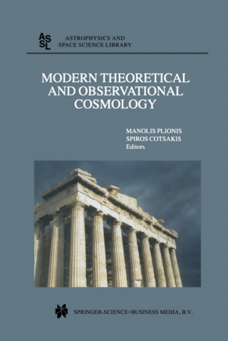 صورة الغلاف: Modern Theoretical and Observational Cosmology 1st edition 9789401039314