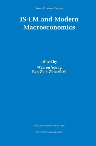 Imagen de portada: IS-LM and Modern Macroeconomics 1st edition 9780792379669