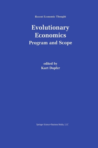 Imagen de portada: Evolutionary Economics: Program and Scope 1st edition 9780792373940