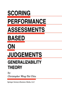 Cover image: Scoring Performance Assessments Based on Judgements 9780792374992