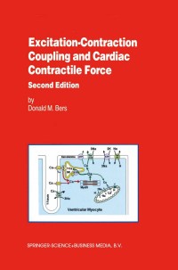 Cover image: Excitation-Contraction Coupling and Cardiac Contractile Force 2nd edition 9780792371571