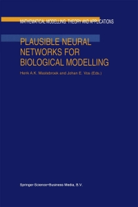 Titelbild: Plausible Neural Networks for Biological Modelling 1st edition 9780792371922