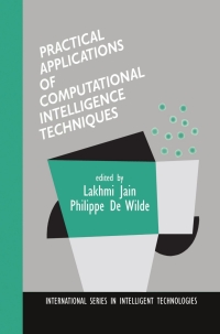 Cover image: Practical Applications of Computational Intelligence Techniques 1st edition 9780792373209