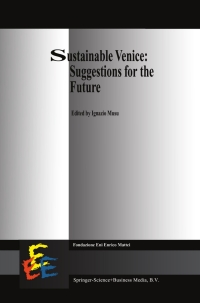 صورة الغلاف: Sustainable Venice: Suggestions for the Future 1st edition 9780792364580