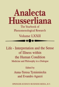 表紙画像: Life Interpretation and the Sense of Illness within the Human Condition 1st edition 9789401038393