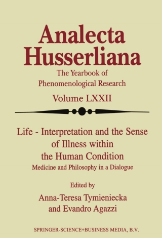 Titelbild: Life Interpretation and the Sense of Illness within the Human Condition 1st edition 9789401038393