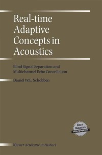 表紙画像: Real-Time Adaptive Concepts in Acoustics 9789401038577