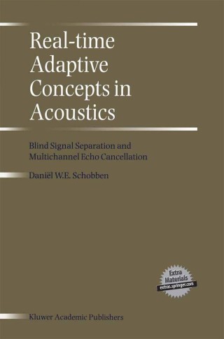Cover image: Real-Time Adaptive Concepts in Acoustics 9789401038577