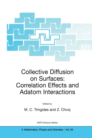 Cover image: Collective Diffusion on Surfaces: Correlation Effects and Adatom Interactions 1st edition 9789401008167