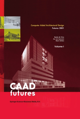 表紙画像: Computer Aided Architectural Design Futures 2001 1st edition 9780792370239