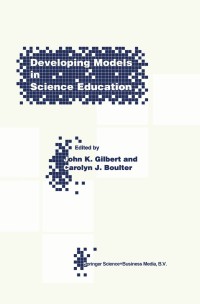 Cover image: Developing Models in Science Education 1st edition 9780792366522