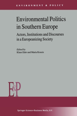 Cover image: Environmental Politics in Southern Europe 1st edition 9780792367536