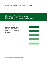 صورة الغلاف: Methane Emissions from Major Rice Ecosystems in Asia 1st edition 9780792367598