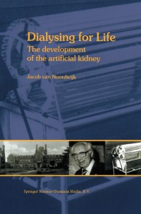 Cover image: Dialysing for Life 1st edition 9780792367628