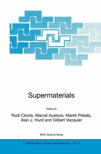 表紙画像: Supermaterials 1st edition 9789401009126