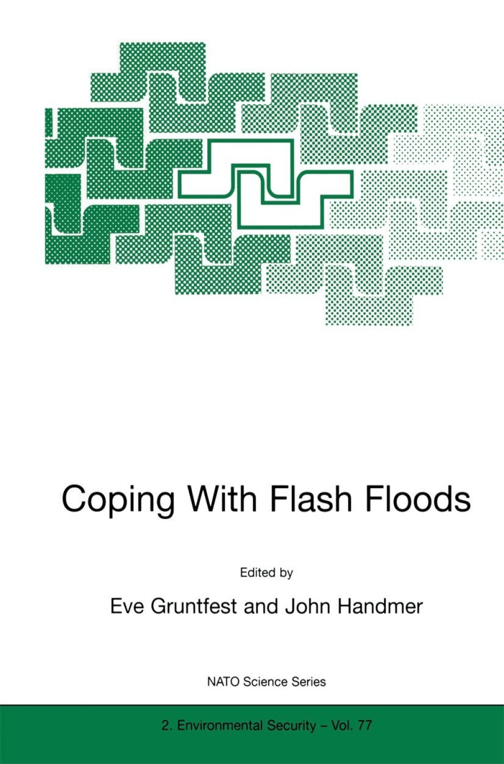 Coping With Flash Floods 1st Edition