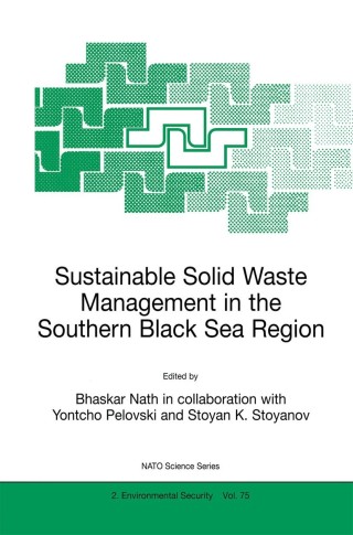 Cover image: Sustainable Solid Waste Management in the Southern Black Sea Region 1st edition 9780792366805