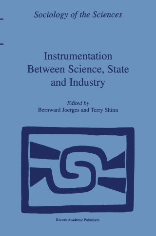 Titelbild: Instrumentation Between Science, State and Industry 1st edition 9781402002427