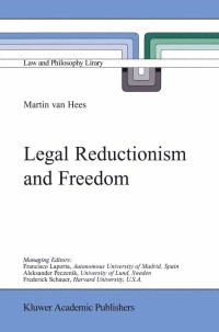 表紙画像: Legal Reductionism and Freedom 9780792364917