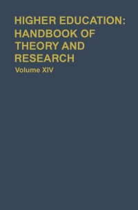 Cover image: Higher Education: Handbook of Theory and Research 1st edition 9780875861265