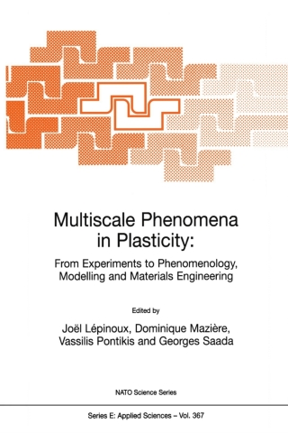 Cover image: Multiscale Phenomena in Plasticity: From Experiments to Phenomenology, Modelling and Materials Engineering 1st edition 9789401140485