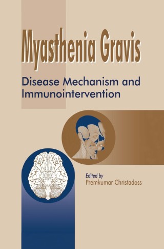 Cover image: Myasthenia Gravis 1st edition 9780792362784
