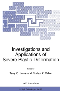 Titelbild: Investigations and Applications of Severe Plastic Deformation 1st edition 9780792362807
