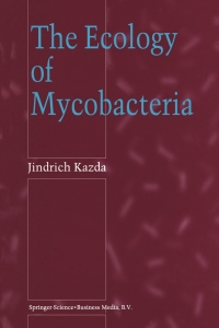 Omslagafbeelding: The Ecology of Mycobacteria 9780792361978