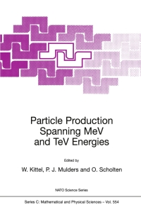 Cover image: Particle Production Spanning MeV and TeV Energies 1st edition 9789401141260