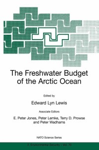 Cover image: The Freshwater Budget of the Arctic Ocean 1st edition 9780792364399
