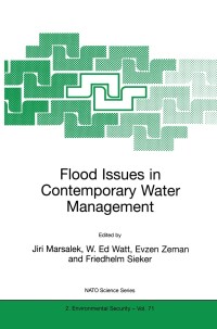 表紙画像: Flood Issues in Contemporary Water Management 1st edition 9780792364511