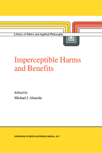 Cover image: Imperceptible Harms and Benefits 1st edition 9789401058063